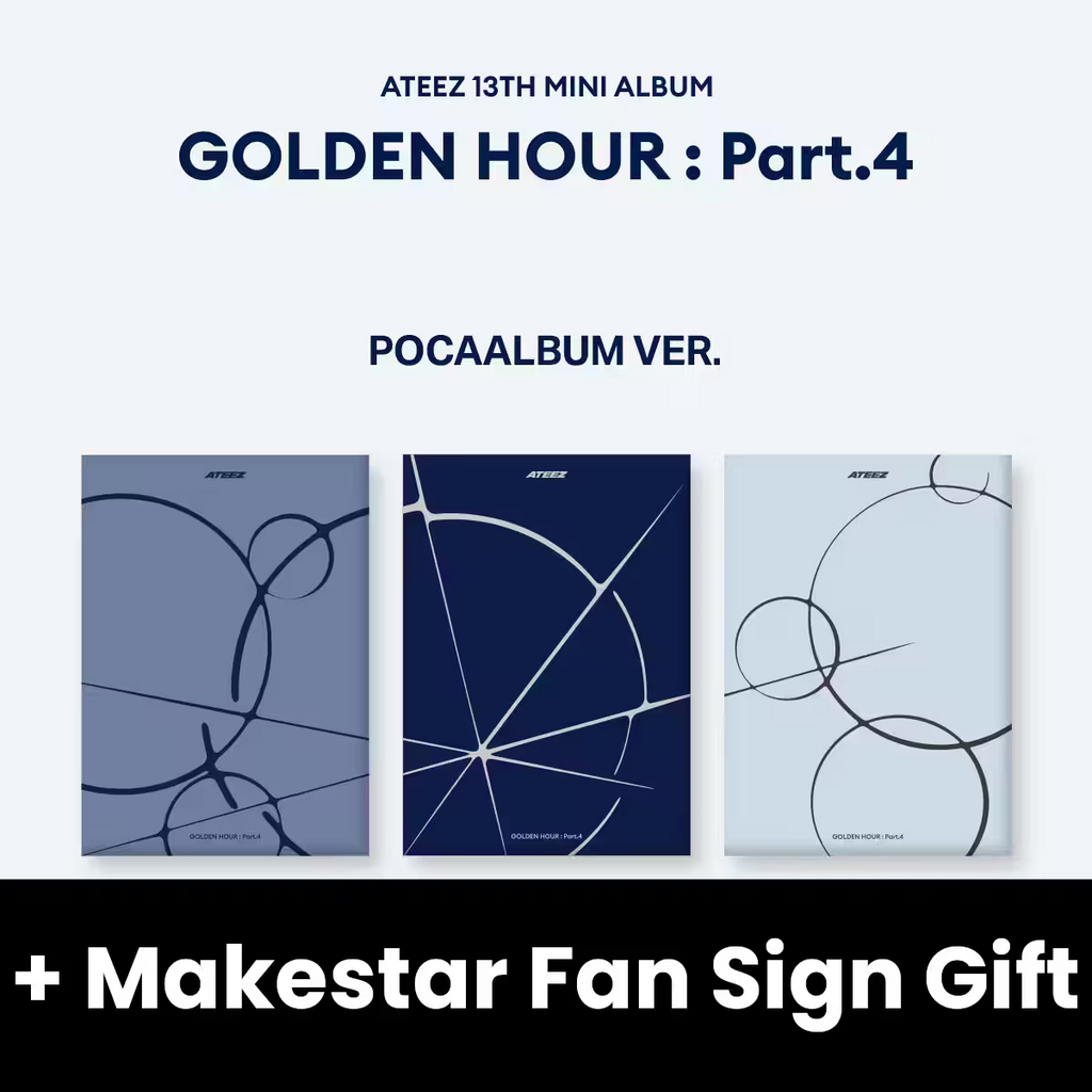 ATEEZ - GOLDEN HOUR : PART.4 (POCA ALBUM) + Makestar Fan Sign Gift