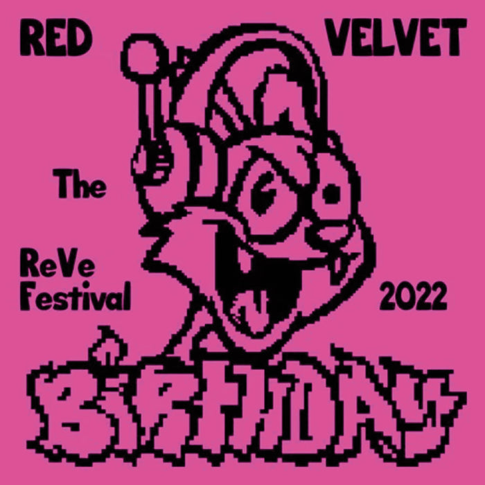 Mit "Birthday" setzt Red Velvet das ReVe Festival 2022 fort!