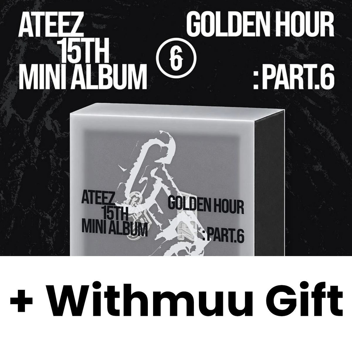 ATEEZ - GOLDEN HOUR : PART.6 (EARPHONE CHARM VER.) + Withmuu Gift
