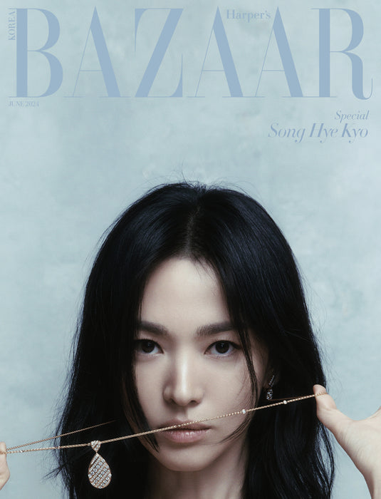 SONG HYE KYO - BAZAAR (JUNE 2024)