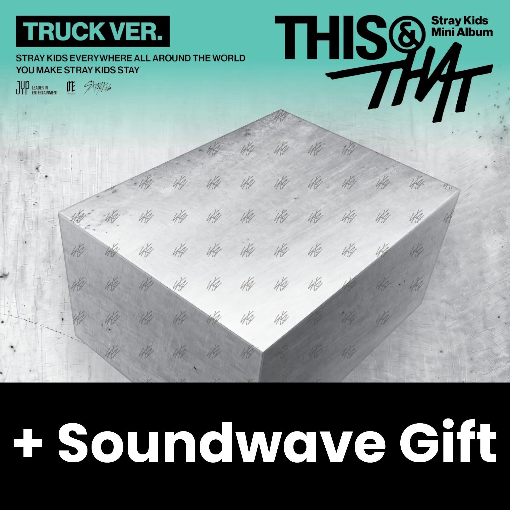 STRAY KIDS - THIS & THAT (TRUCK VER.) (LIMITED) + Soundwave Gift