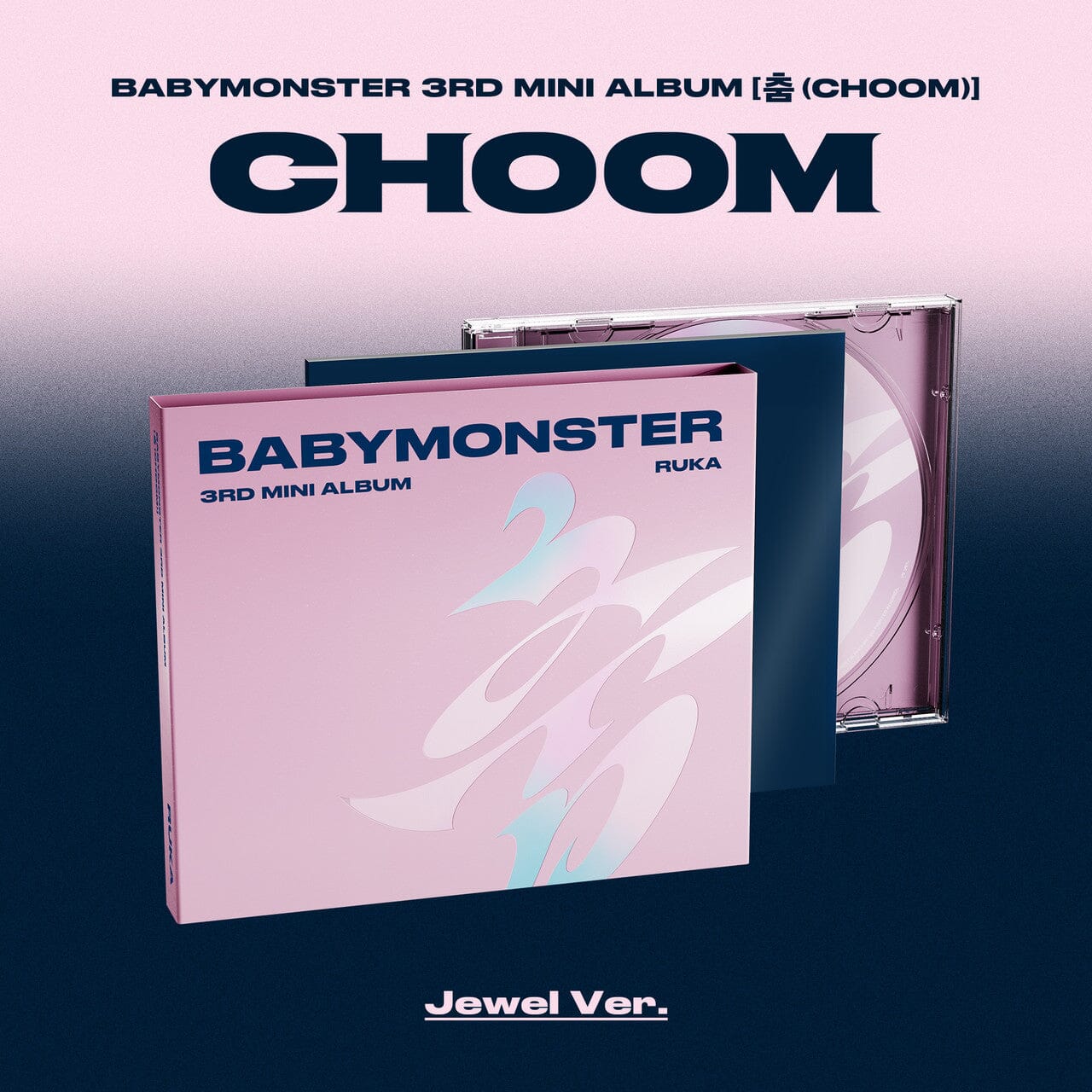 BABYMONSTER - CHOOM SET + (JEWEL VER.) SET + EARLY-BIRD Weverse Gift Nolae