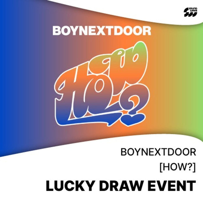 BOYNEXTDOOR - HOW? (2ND EP) LUCKY DRAW Nolae