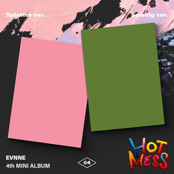 EVNNE - HOT MESS Nolae