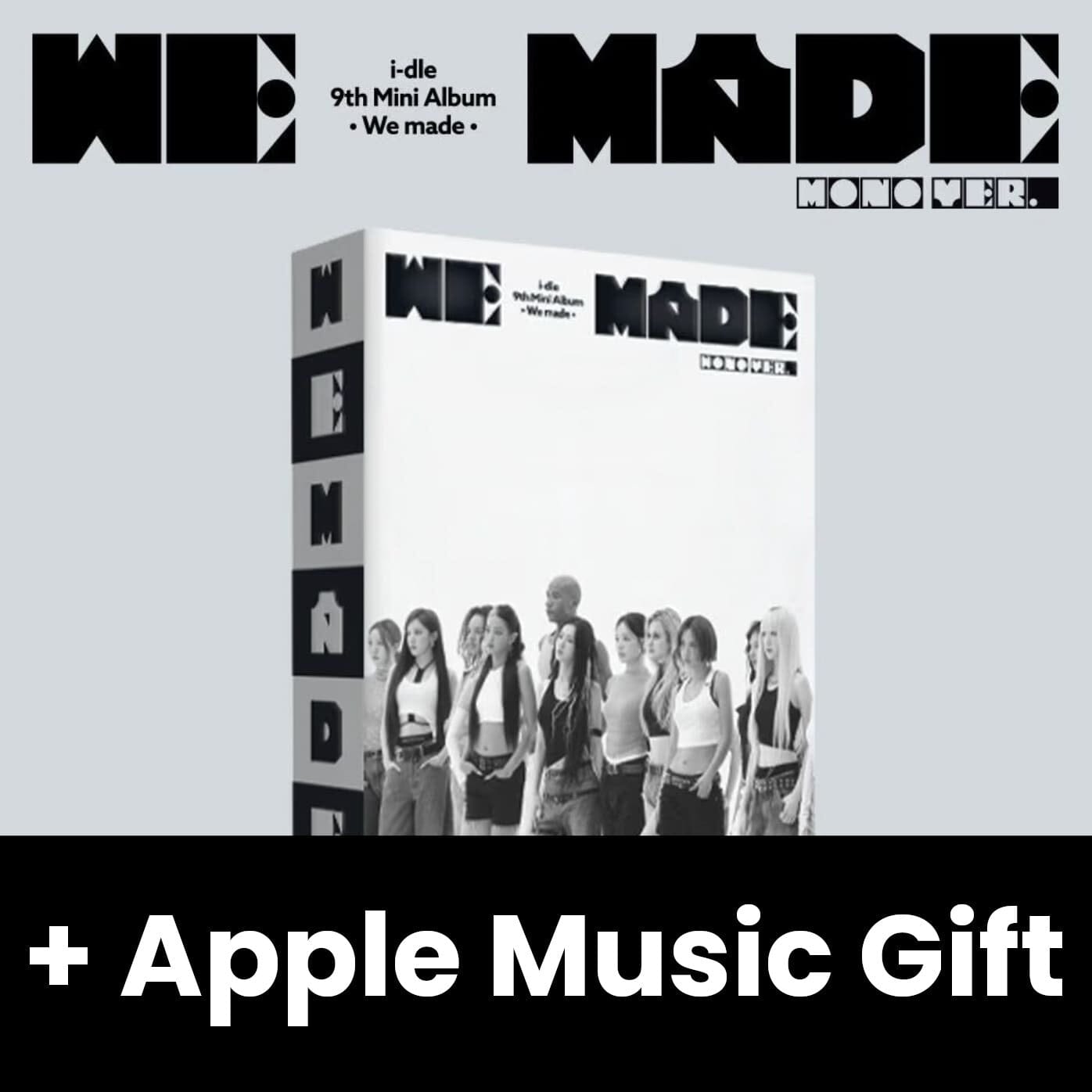 I-DLE - WE MADE + Apple Music Gift Nolae