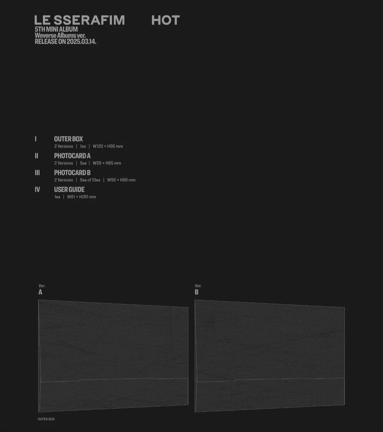 LE SSERAFIM - HOT (WEVERSE ALBUMS VER.) SET + Weverse Gift Nolae