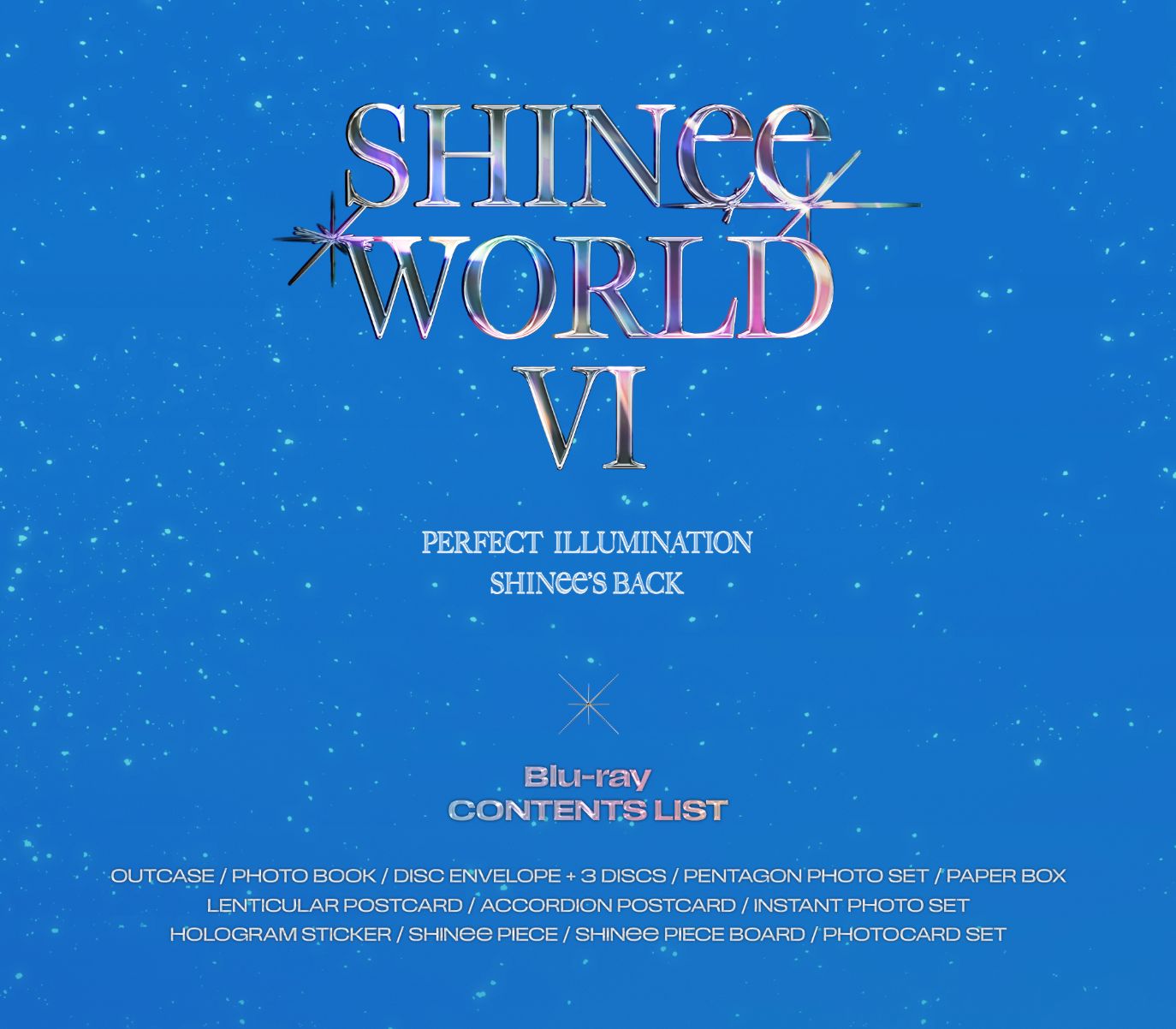 SHINEE - SHINEE WORLD VI : PERFECT ILLUMINATION SHINEE'S BACK (DVD & B