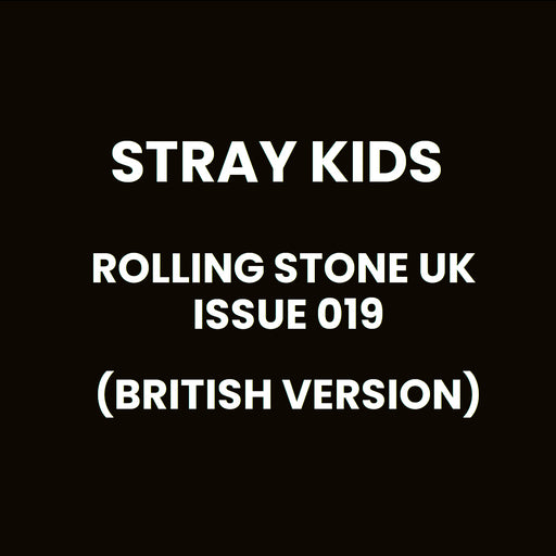 STRAY KIDS - ROLLING STONE UK ISSUE 019 (BRITISH VERSION) Nolae