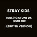 STRAY KIDS - ROLLING STONE UK ISSUE 019 (BRITISH VERSION) Nolae