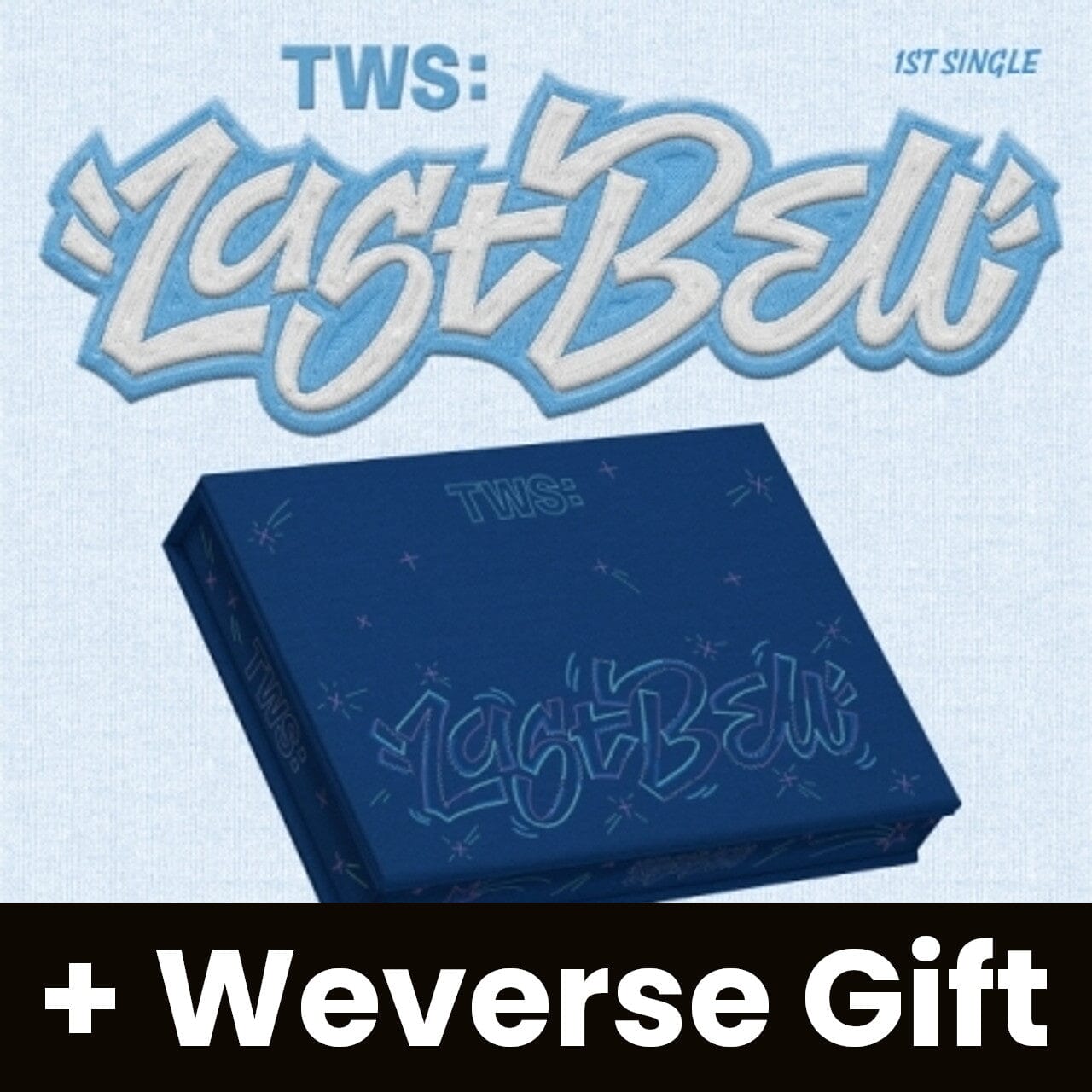 TWS - LAST BELL + Weverse Gift Nolae