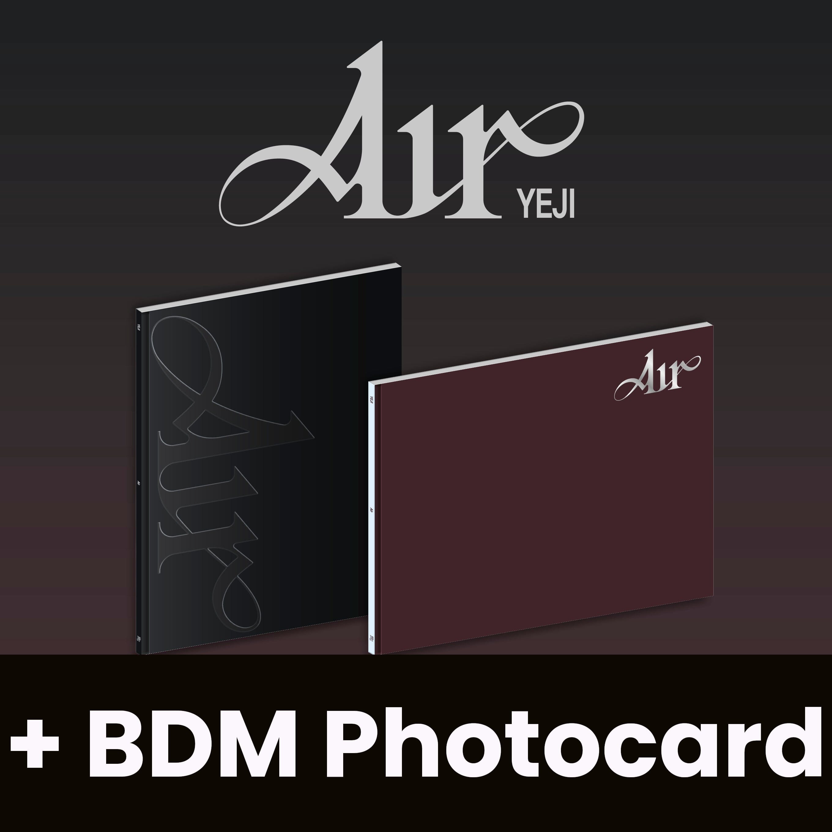 YEJI (ITZY) - AIR (PHOTOBOOK VER.) + BDM Photocard Nolae