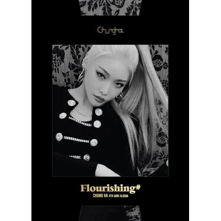 CHUNG HA - FLOURISHING (4TH MINI ALBUM) Nolae Kpop